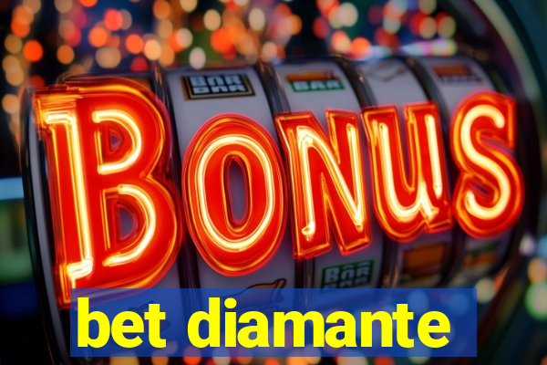 bet diamante